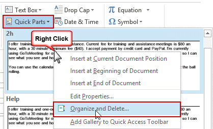 Right click on a Quick part to organize and delete the Quick part